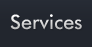 Services Button